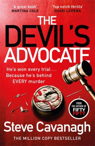 The Devil's Advocate : The follow up to THIRTEEN and FIFTY FIFTY-9781409185901