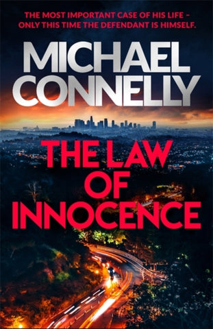 The Law of Innocence : The Brand New Lincoln Lawyer Thriller-9781409186106