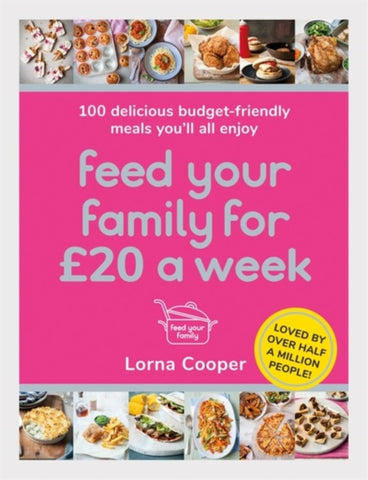 Feed Your Family For GBP20 a Week-9781409195672