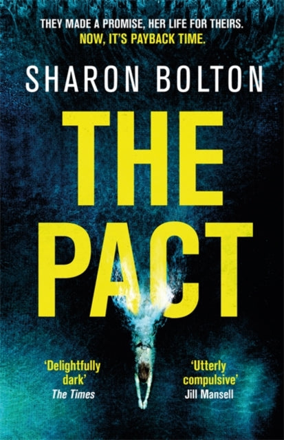The Pact : A dark and compulsive thriller about secrets, privilege and revenge-9781409198321