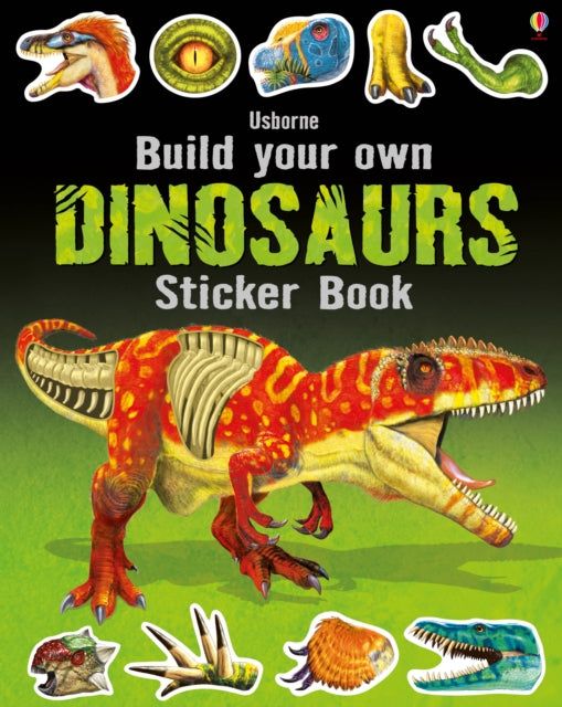 Build Your Own Dinosaurs Sticker Book-9781409598428