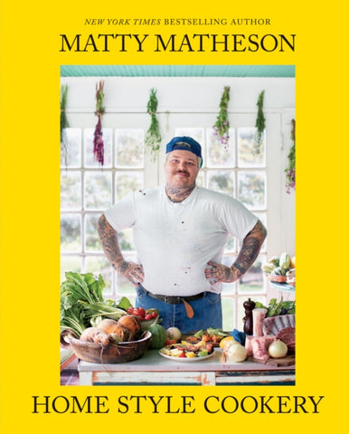 Matty Matheson : Home Style Cookery-9781419747489