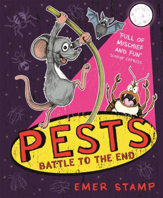 PESTS: PESTS BATTLE TO THE END : Book 3-9781444949667