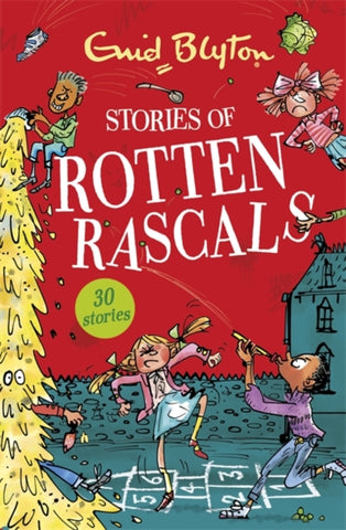Stories of Rotten Rascals : Contains 30 classic tales-9781444954272