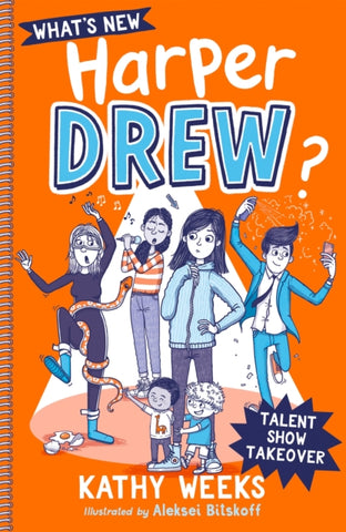 What's New, Harper Drew?: Talent Show Takeover : Book 2-9781444961850