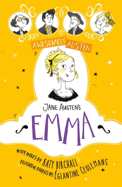 Awesomely Austen - Illustrated and Retold: Jane Austen's Emma-9781444962659