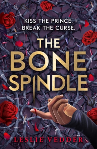 The Bone Spindle : Book 1-9781444966145