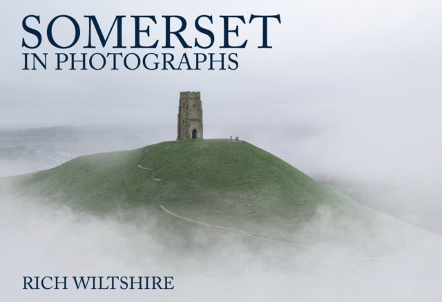 Somerset in Photographs-9781445685694