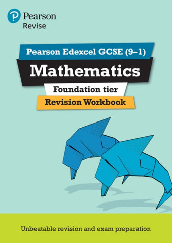 Pearson REVISE Edexcel GCSE Maths Foundation Revision Workbook - 2023 and 2024 exams-9781447987925