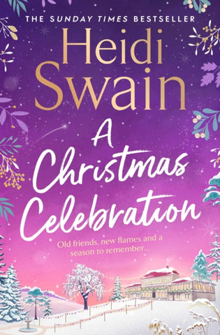 A Christmas Celebration : the cosiest, most joyful novel you'll read this Christmas-9781471195884