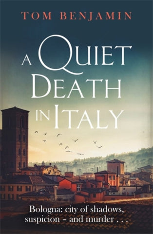 A Quiet Death in Italy-9781472131577