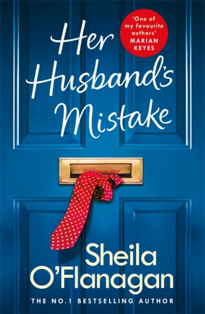 Her Husband's Mistake: A marriage, a secret, and a wife's choice...-9781472254757