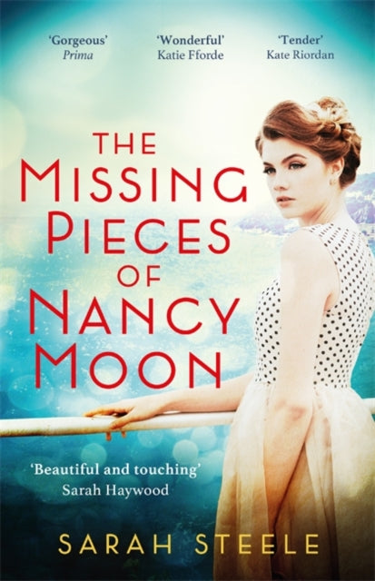 The Missing Pieces of Nancy Moon: Escape to the Riviera for the most irresistible read of 2021-9781472270092