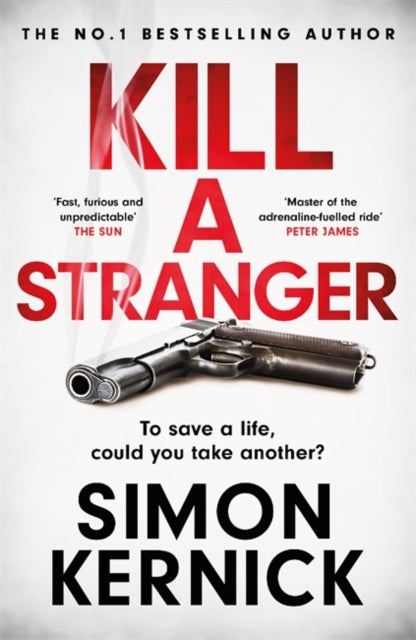 Kill A Stranger : what would you do to save your loved one?-9781472270979