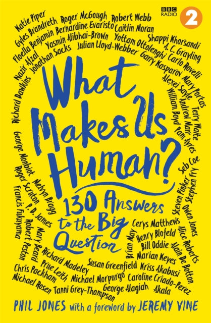 What Makes Us Human? : 130 answers to the big question-9781472277862
