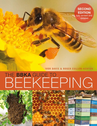 The BBKA Guide to Beekeeping, Second Edition-9781472962430