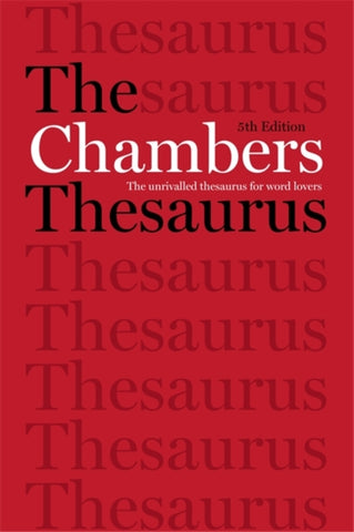The Chambers Thesaurus-9781473608283