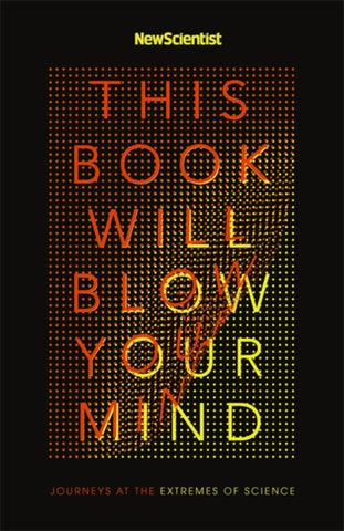 This Book Will Blow Your Mind-9781473628649