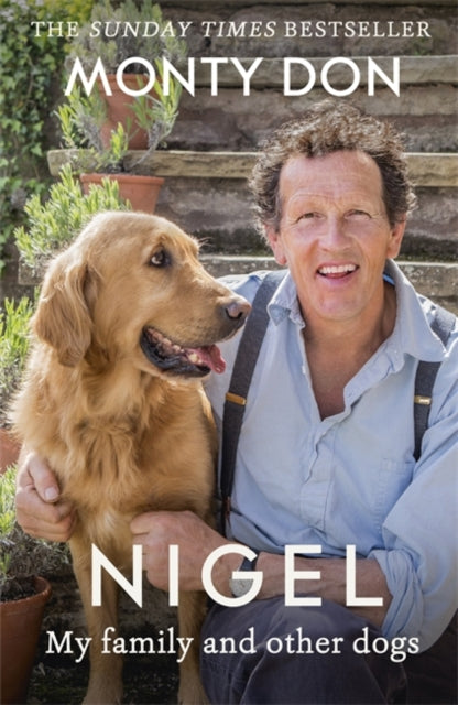 Nigel : My Family and Other Dogs-9781473641716