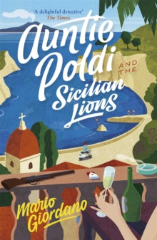 Auntie Poldi and the Sicilian Lions : Auntie Poldi 1