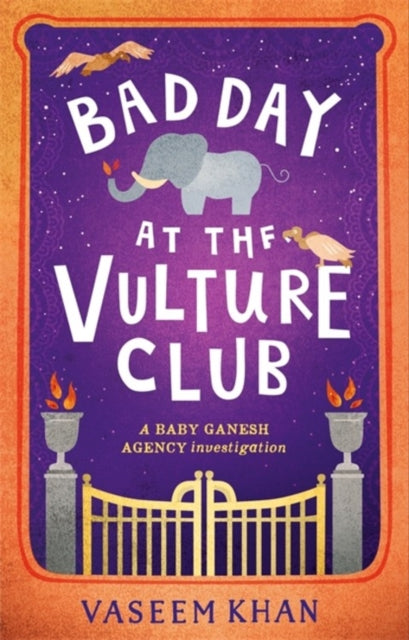 Bad Day at the Vulture Club : Baby Ganesh Agency Book 5-9781473685383