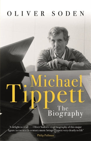 Michael Tippett : The Biography-9781474606035