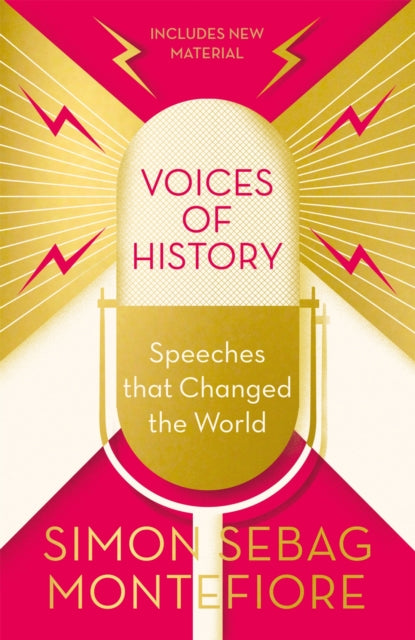 Voices of History : Speeches that Changed the World-9781474609937