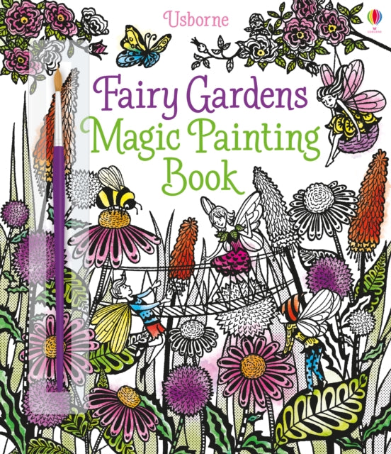 Fairy Gardens Magic Painting Book-9781474904582