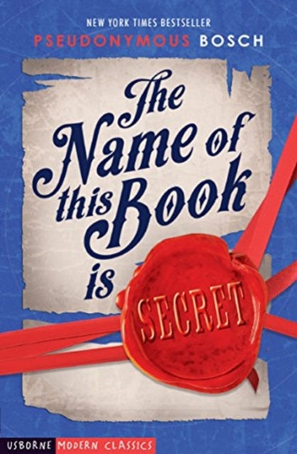 The Name of This Book is Secret-9781474943451