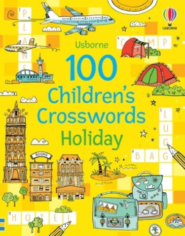 100 Children's Crosswords: Holiday-9781474997966