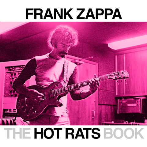 The Hot Rats Book-9781493047758