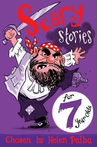 Scary Stories for 7 Year Olds-9781509818327