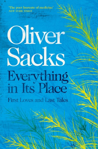 Everything in Its Place : First Loves and Last Tales-9781509821808