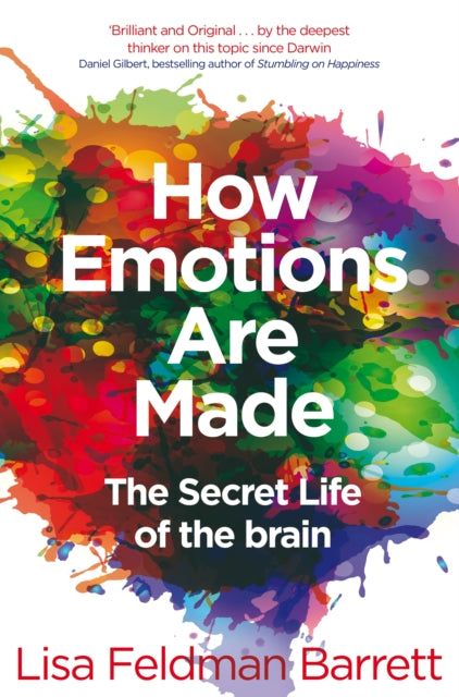 How Emotions Are Made : The Secret Life of the Brain-9781509837526