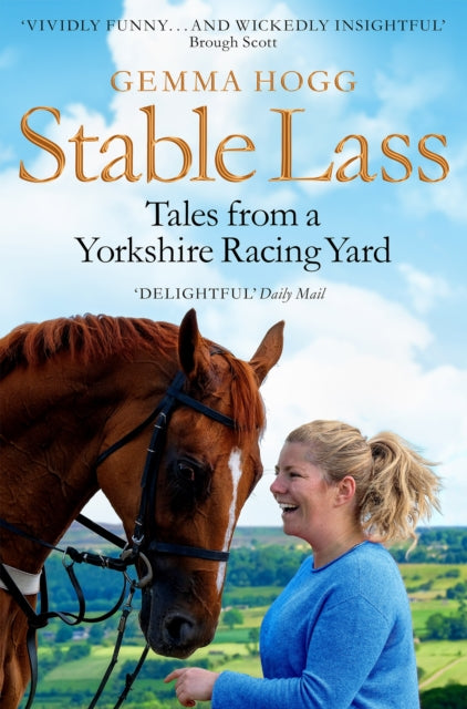 Stable Lass : Tales from a Yorkshire Racing Yard-9781509847655