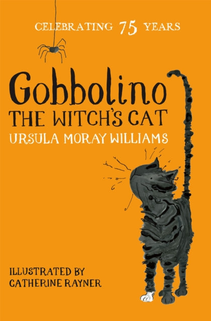 Gobbolino the Witch's Cat : Macmillan Classics Edition-9781509860364