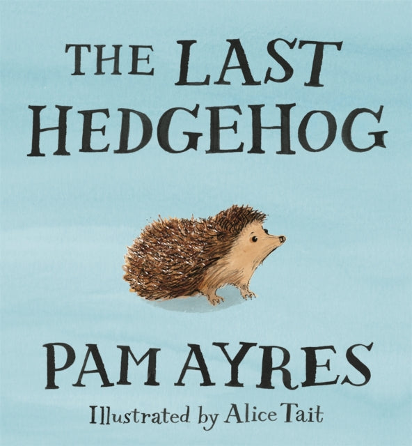 The Last Hedgehog-9781509881260