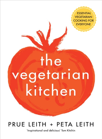 The Vegetarian Kitchen : Essential Vegetarian Cooking for Everyone-9781509891504