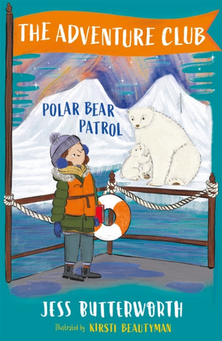 The Adventure Club: Polar Bear Patrol : Book 3-9781510108011