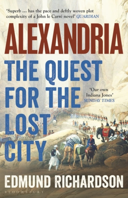 Alexandria : The Quest for the Lost City-9781526603821