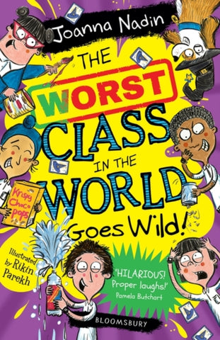 The Worst Class in the World Goes Wild!-9781526633538