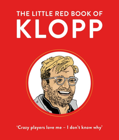 The Little Red Book of Klopp-9781529012071