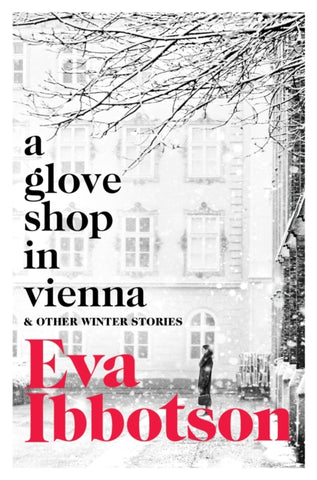 A Glove Shop in Vienna and Other Stories-9781529023039