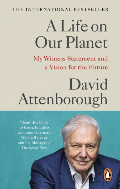 A Life on Our Planet : My Witness Statement and a Vision for the Future-9781529108293