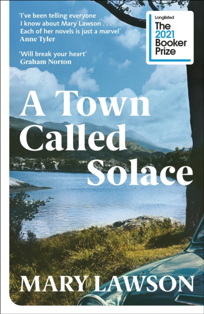 A Town Called Solace : LONGLISTED FOR THE BOOKER PRIZE 2021-9781529113433