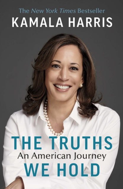 The Truths We Hold : An American Journey-9781529114461