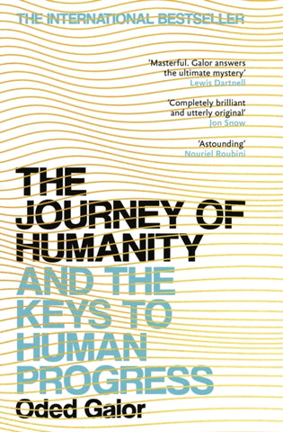 The Journey of Humanity : And the Keys to Human Progress-9781529115116