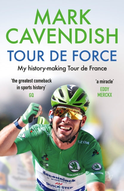 Tour de Force : My history-making Tour de France-9781529149487