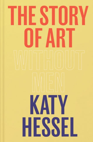 The Story of Art without Men-9781529151145