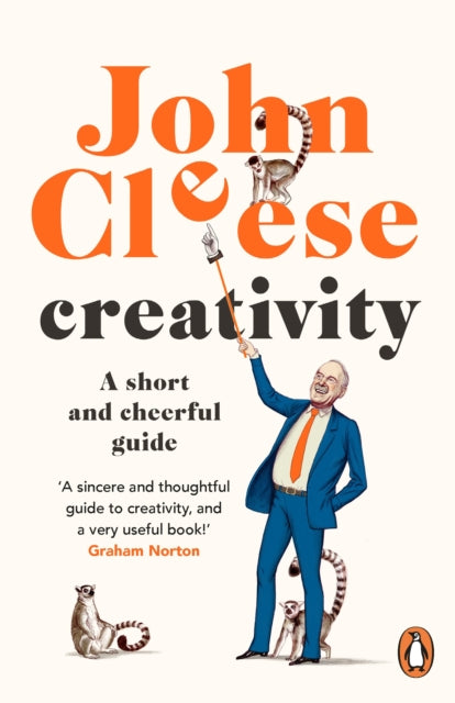 Creativity : A Short and Cheerful Guide-9781529157529